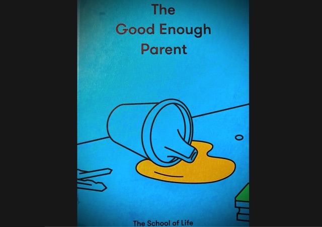The Good Enough Parent Gentle Parenting Book Review